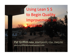 Using Lean 5 S to Begin Quality Improvement  in Tanzania