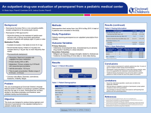 An outpatient drug-use evaluation of perampanel from a pediatric medical... Methods Background Results (continued)