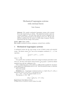 Mechanical Lagrangian systems with external forces Valer Niminet¸