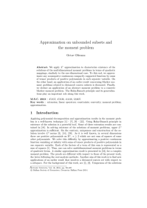 Approximation on unbounded subsets and the moment problem Octav Olteanu