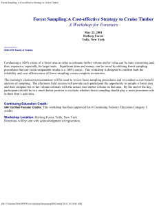 Forest Sampling:A Cost-effective Strategy to Cruise Timber A Workshop for Foresters