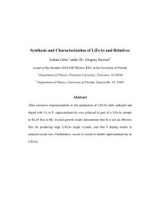 Synthesis and Characterization of LiFeAs and Relatives Joshua Giles