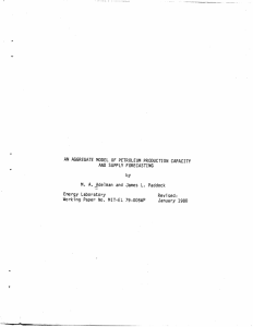 AN  AGGREGATE  MODEL  OF  PETROLEUM ... AND SUPPLY  FORECASTING by