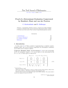 New York Journal of Mathematics Proof of a Determinant Evaluation Conjectured