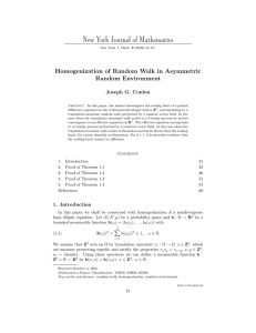 New York Journal of Mathematics Homogenization of Random Walk in Asymmetric