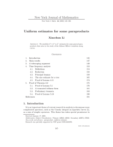 New York Journal of Mathematics Uniform estimates for some paraproducts Xiaochun Li