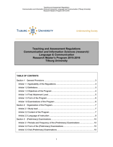 Teaching and Assessment Regulations Research Master’s Program 2015-2016 Tilburg University