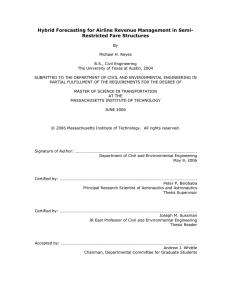 Hybrid Forecasting for Airline Revenue Management in Semi- Restricted Fare Structures