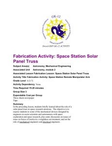 Fabrication Activity: Space Station Solar Panel Truss