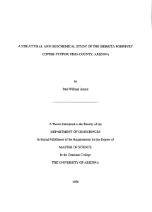 A STRUCTURAL AND GEOCHEMICAL STUDY OF THE SIERRITA PORPHYRY