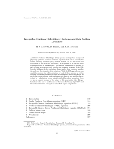Integrable Nonlinear Schr¨ odinger Systems and their Soliton Dynamics