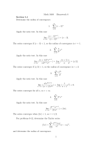 Math 3400 Homework 8 Section 5.1 Determine the radius of convergence.