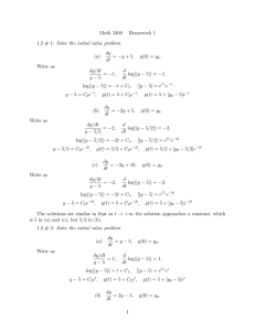 Math 3400 Homework 1 1.2 # 1: Solve the initial value problem dy
