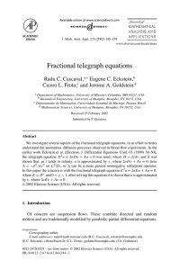 Fractional telegraph equations Radu C. Cascaval, Eugene C. Eckstein, Cicero L. Frota,