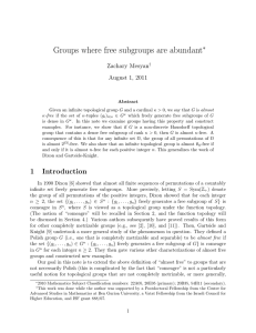 Groups where free subgroups are abundant ∗ Zachary Mesyan August 1, 2011