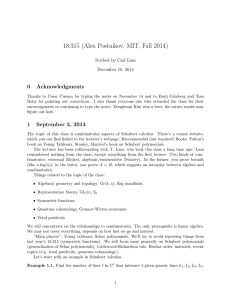 18.315 (Alex Postnikov, MIT, Fall 2014) 0 Acknowledgments Scribed by Carl Lian