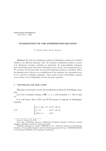 STABILIZATION OF THE SCHR ¨ ODINGER EQUATION