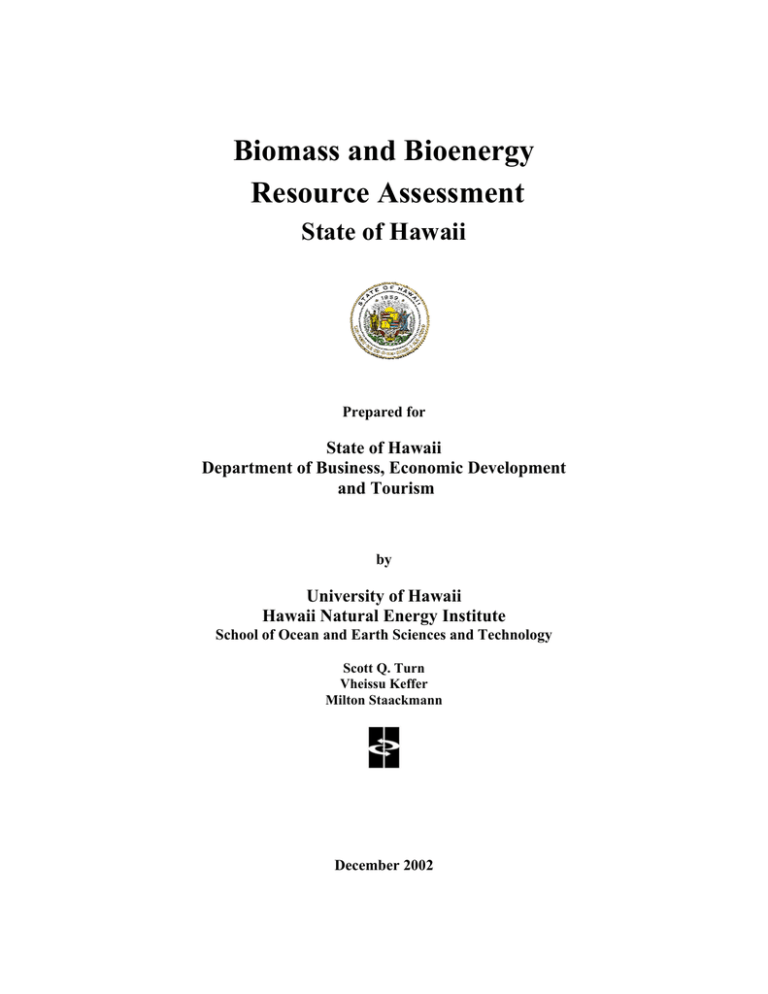 Biomass And Bioenergy Resource Assessment State Of Hawaii