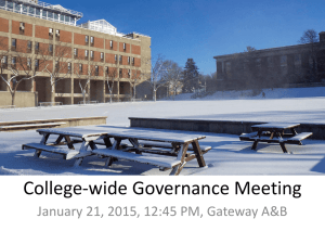 College-wide Governance Meeting January 21, 2015, 12:45 PM, Gateway A&amp;B