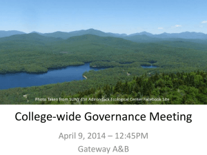 College-wide Governance Meeting April 9, 2014 – 12:45PM Gateway A&amp;B