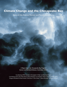 Climate Change and the Chesapeake Bay State-of-the-Science Review and Recommendations