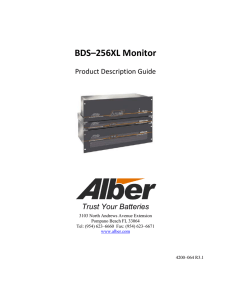   BDS–256XL Monitor  Product Description Guide  Trust Your Batteries