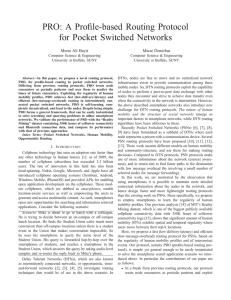 PRO: A Profile-based Routing Protocol for Pocket Switched Networks Murat Ali Bayir