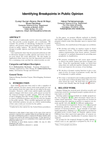 Identifying Breakpoints in Public Opinion Cuneyt Gurcan Akcora, Murat Ali Bayir,