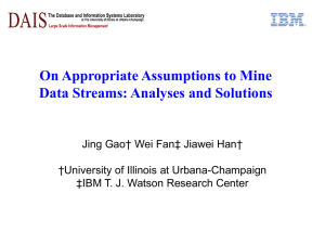 On Appropriate Assumptions to Mine Data Streams: Analyses and Solutions