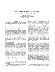 Fast Multiscale Image Segmentation