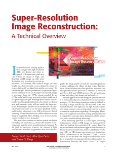 I Super-Resolution Image Reconstruction: A Technical Overview