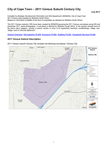 – 2011 Census Suburb Century City City of Cape Town July 2013