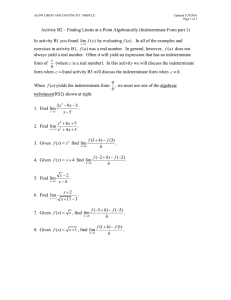 Activity B2 – Finding Limits at a Point Algebraically (Indeterminate...  In activity B1 you found