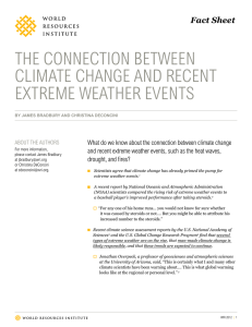 THE CONNECTION BETWEEN CLIMATE CHANGE AND RECENT EXTREME WEATHER EVENTS Fact Sheet