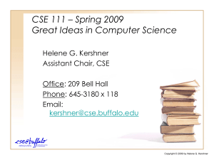 CSE 111 – Spring 2009 Great Ideas in Computer Science