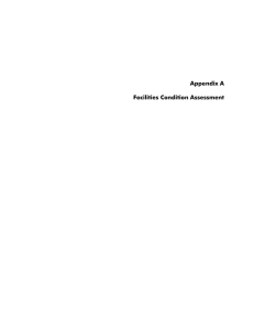 Appendix A Facilities Condition Assessment