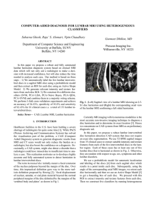 COMPUTER-AIDED DIAGNOSIS FOR LUMBAR MRI USING HETEROGENEOUS CLASSIFIERS Gurmeet Dhillon, MD