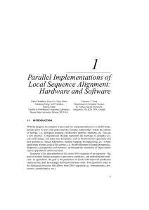 1 Parallel Implementations of Local Sequence Alignment: Hardware and Software