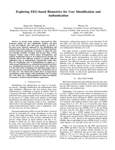 Exploring EEG-based Biometrics for User Identification and Authentication Qiong Gui, Zhanpeng Jin