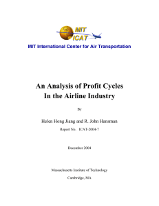 An Analysis of Profit Cycles In the Airline Industry MIT ICAT