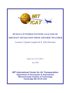 MIT ICAT HUMAN-CENTERED SYSTEMS ANALYSIS OF AIRCRAFT SEPARATION FROM ADVERSE WEATHER