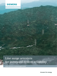 Line surge arresters for increased system reliability Answers for energy. www.siemens.com/energy/arrester