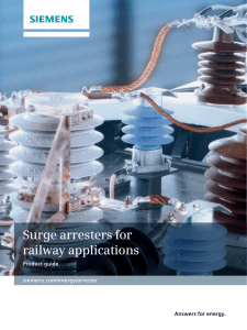 Surge arresters for railway applications Answers for energy. Product guide