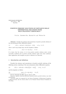 POSITIVE PERIODIC SOLUTIONS OF IMPULSIVE DELAY DIFFERENTIAL EQUATIONS WITH SIGN-CHANGING COEFFICIENT *