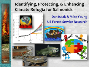 Identifying, Protecting, &amp; Enhancing Climate Refugia for Salmonids US Forest Service Research