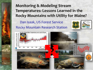Monitoring &amp; Modeling Stream Temperatures: Lessons Learned in the