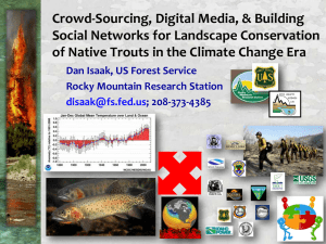Crowd-Sourcing, Digital Media, &amp; Building Social Networks for Landscape Conservation