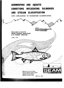 GEOMORPHIC  AND  AQUATIC CONDITIONS  INFLUENCING  SALMONIDS
