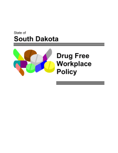 South Dakota Drug Free Workplace Policy