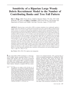 Sensitivity of a Riparian Large Woody